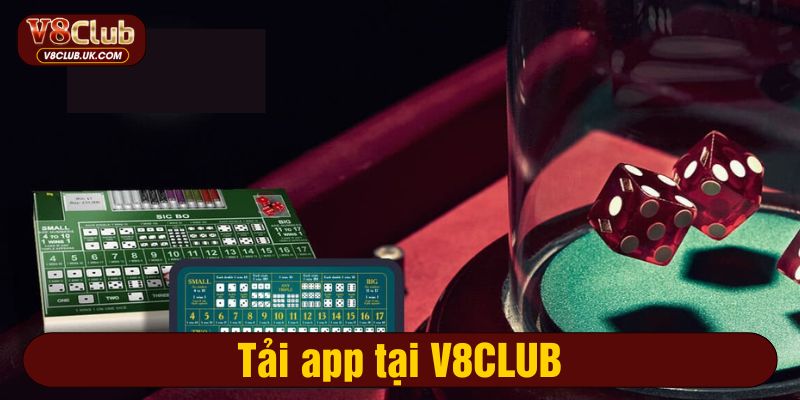 Tải app tại V8CLUB