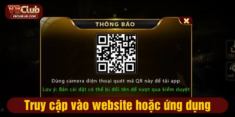 Truy cập vào website hoặc ứng dụng chính thức