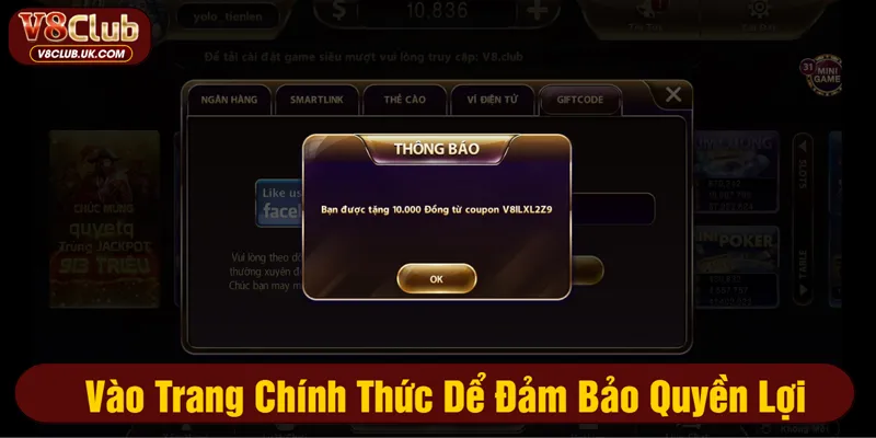 Vào trang chính thức V8club để đảm bảo quyền lợi